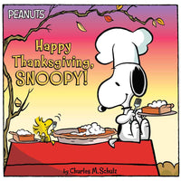 Happy Thanksgiving, Snoopy! by Charles  M. Schulz