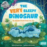 Jurassic World: The Very Sleepy Dinosaur (Glow in the Dark)