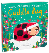 Merry Christmas, My Little Cuddle Bug by Nicola Edwards