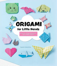 Origami for Little Hands - Activity Book