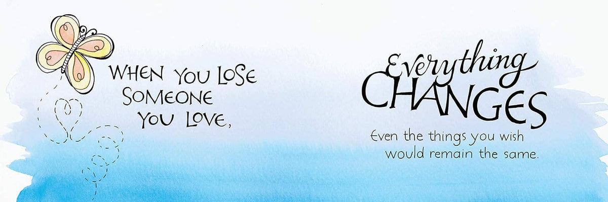 When You Lose Someone You Love (HC) - A Gift of Comfort