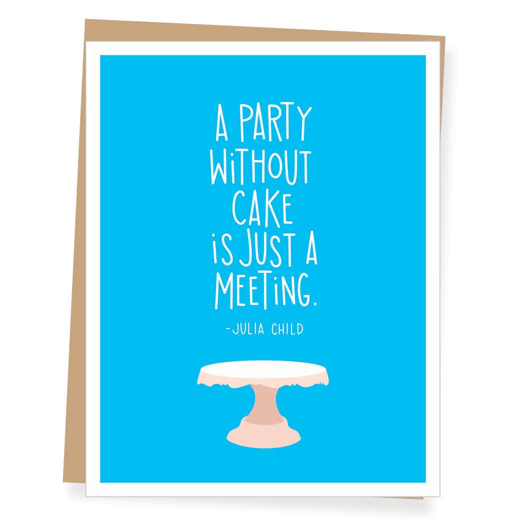 Julia Child Quote Birthday Card