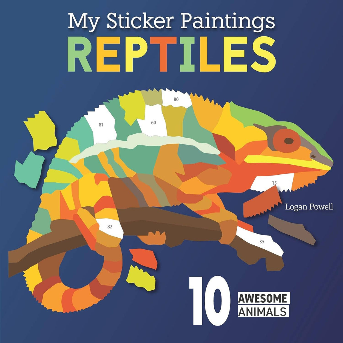 My Sticker Paintings: Reptiles - 10 Awesome Animals